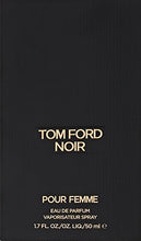 Load image into Gallery viewer, Tom Ford Noir Pour Femme Eau De Parfum, 1.7 Ounce