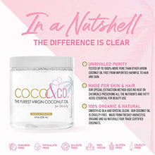 Load image into Gallery viewer, COCO & CO. Organic Pure Extra Virgin Coconut Oil for Hair & Skin, Beauty Grade