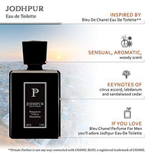 Load image into Gallery viewer, Private Parfum | Jodhpur Eau de Toilette For Men | Inspired by Bleu de Chanel | French Fragrance | Perfume For Men | Made In France | Vegan Perfume | Size 100 ml (3.4 fl oz)