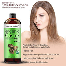 Load image into Gallery viewer, Organic Castor Oil Cold pressed USDA certified for Dry Skin Hair Loss Dandruff Thicker Hair - Moisturizes heals Scalp Skin Hair growth Thicker Eyelashes & Eyebrows 16 fl. oz. Natural Riches